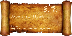 Bolvári Tivadar névjegykártya