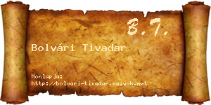 Bolvári Tivadar névjegykártya